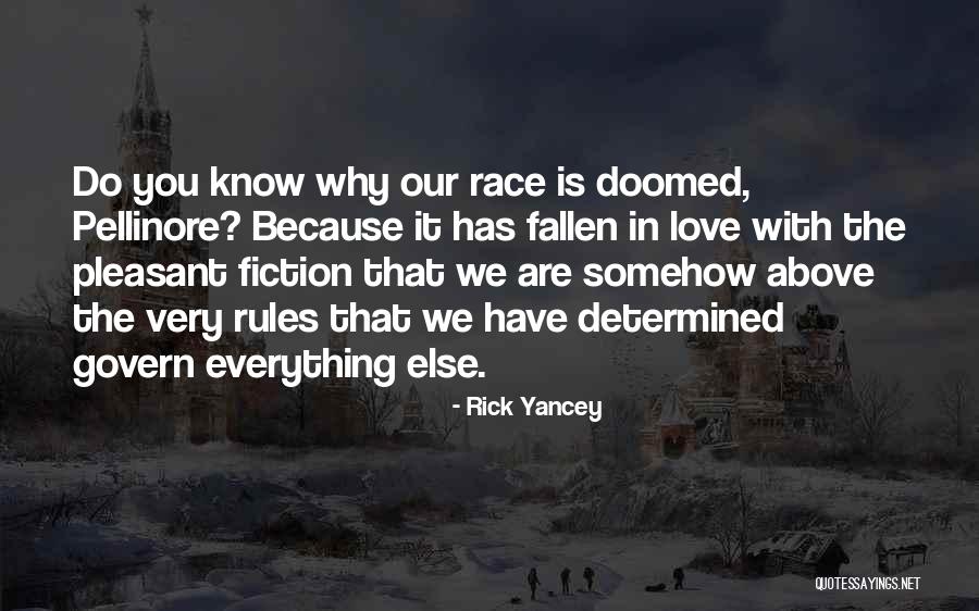 Incomodada Quotes By Rick Yancey Incomodada Quotes By Rick Yancey