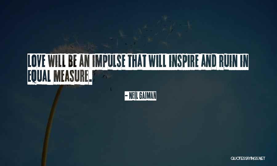 Incompatibilities In Institutional Arrangement Quotes By Neil Gaiman