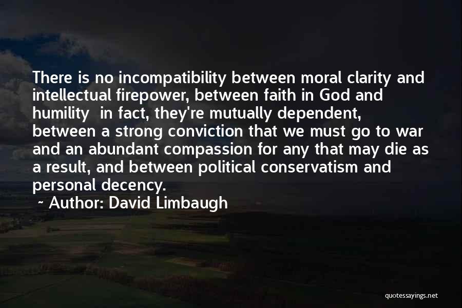 Incompatibility Quotes By David Limbaugh