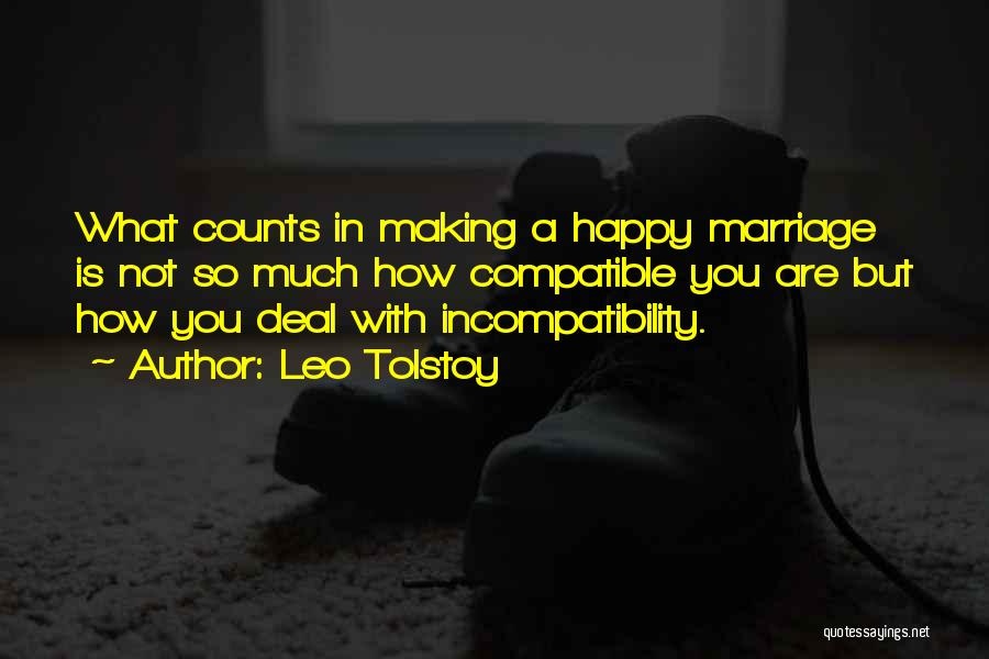Incompatibility Quotes By Leo Tolstoy