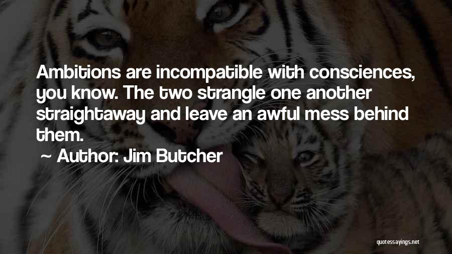 Incompatible Quotes By Jim Butcher