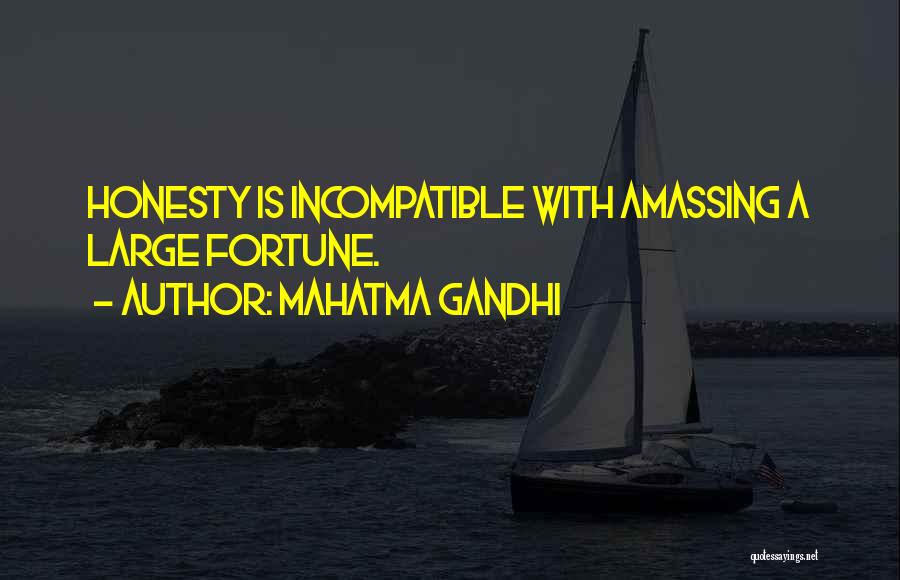 Incompatible Quotes By Mahatma Gandhi