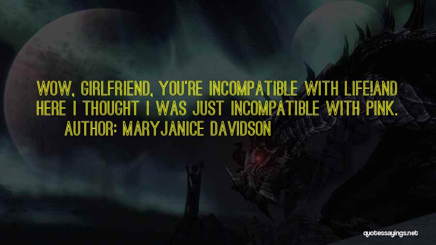 Incompatible Quotes By MaryJanice Davidson