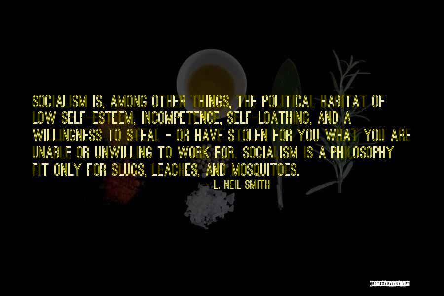 Incompetence Quotes By L. Neil Smith