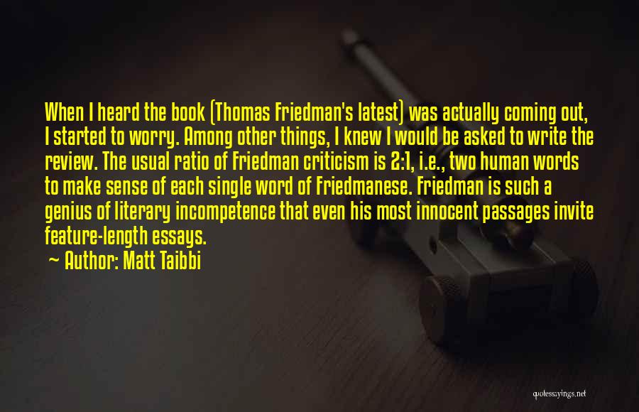 Incompetence Quotes By Matt Taibbi