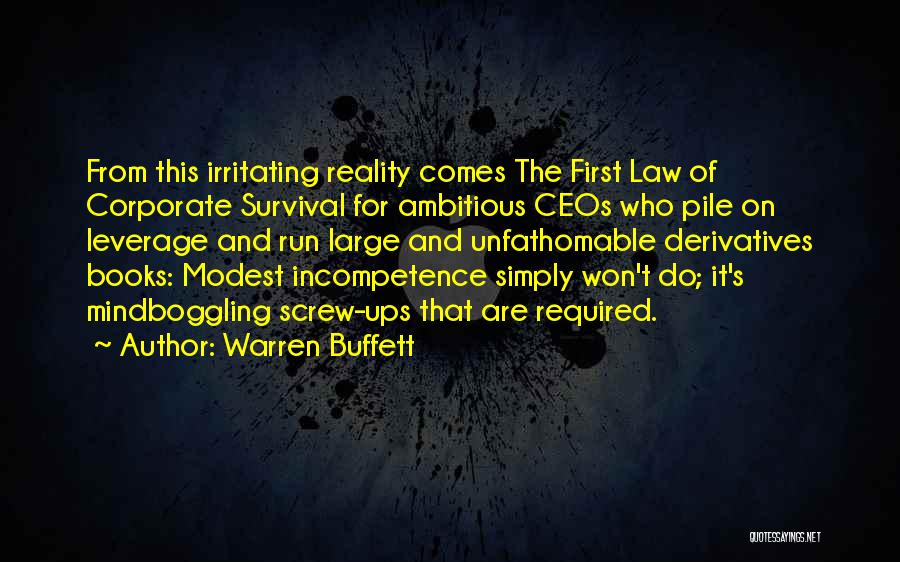 Incompetence Quotes By Warren Buffett