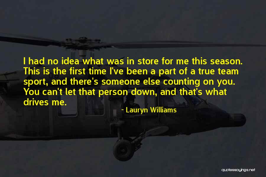 Incompetencia Juridica Quotes By Lauryn Williams