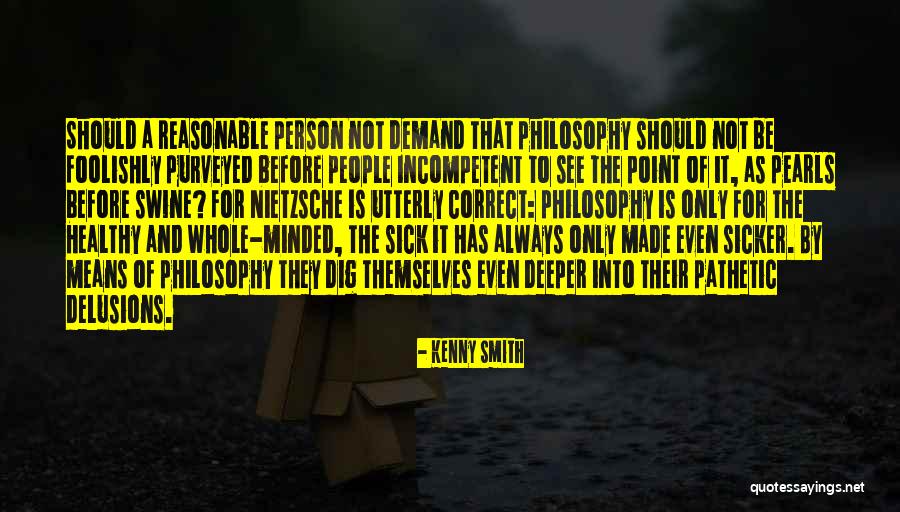 Incompetent People Quotes By Kenny Smith Incompetent People Quotes By Kenny Smith