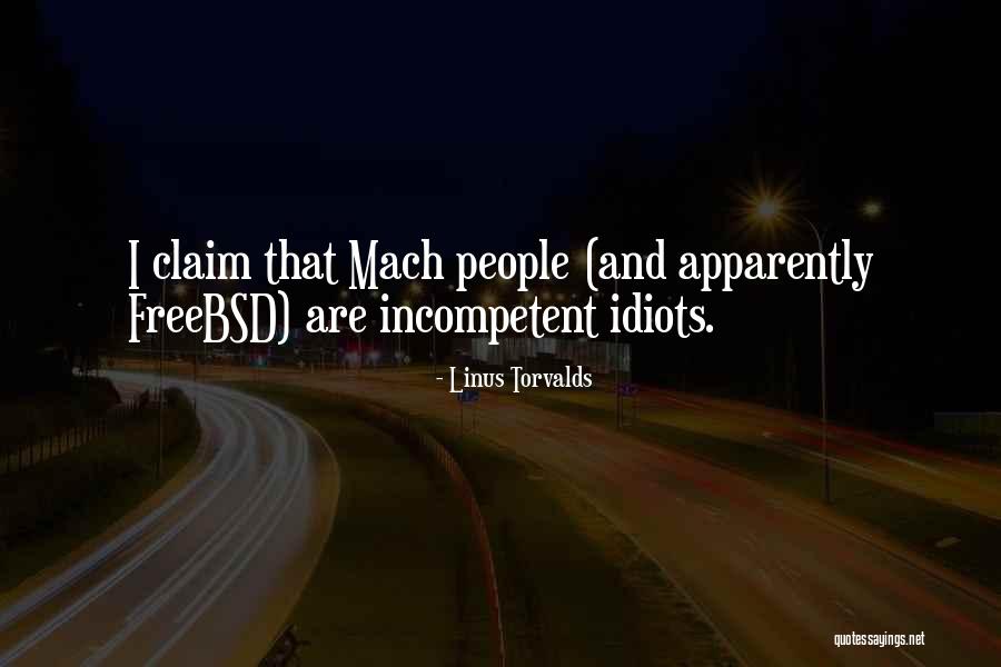 Incompetent People Quotes By Linus Torvalds Incompetent People Quotes By Linus Torvalds