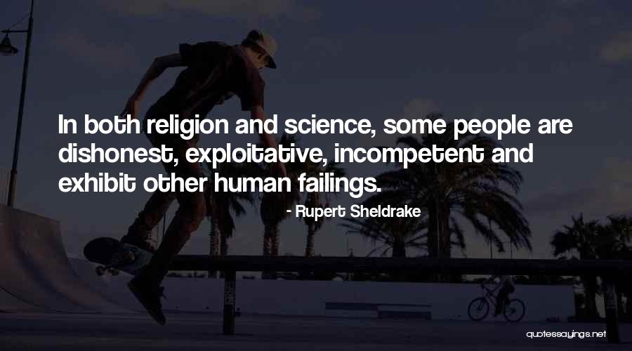 Incompetent People Quotes By Rupert Sheldrake Incompetent People Quotes By Rupert Sheldrake