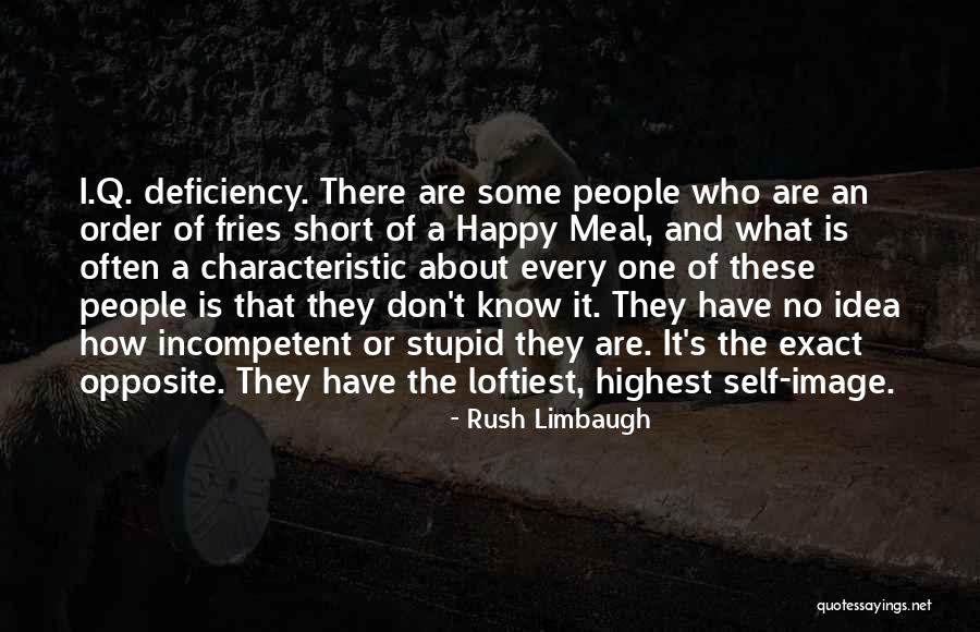 Incompetent People Quotes By Rush Limbaugh Incompetent People Quotes By Rush Limbaugh
