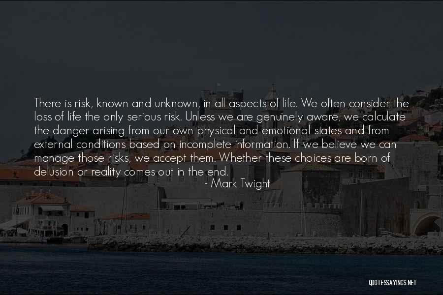 Incomplete Life Quotes By Mark Twight Incomplete Life Quotes By Mark Twight