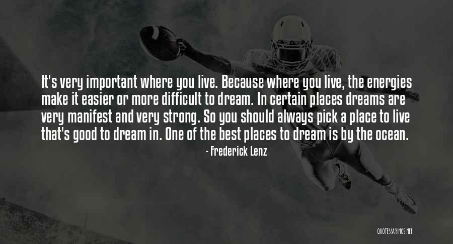 Incompletely Lower Quotes By Frederick Lenz Incompletely Lower Quotes By Frederick Lenz