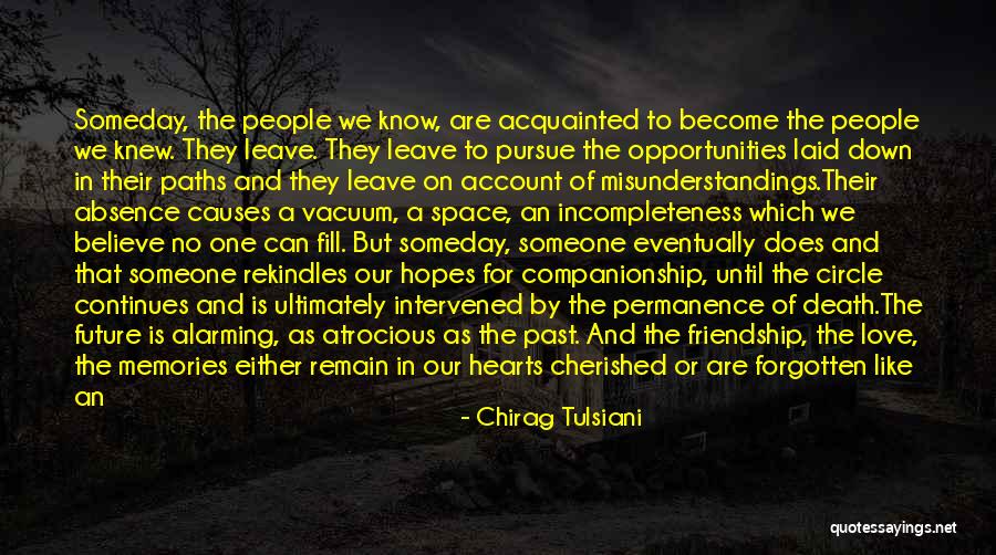 Incompleteness Love Quotes By Chirag Tulsiani