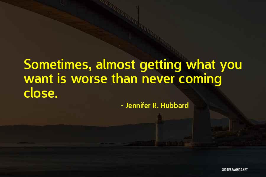Incompletes Ut Quotes By Jennifer R. Hubbard Incompletes Ut Quotes By Jennifer R. Hubbard