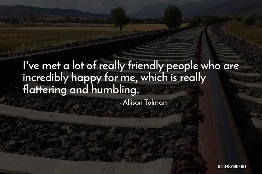 Incomprehensibilities Quotes By Allison Tolman Incomprehensibilities Quotes By Allison Tolman