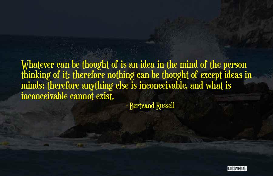 Inconceivable Quotes By Bertrand Russell