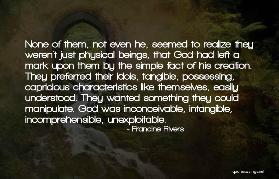 Inconceivable Quotes By Francine Rivers