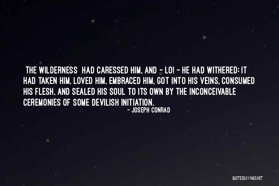 Inconceivable Quotes By Joseph Conrad