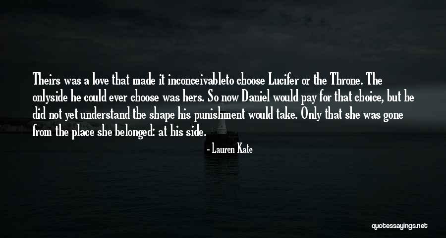 Inconceivable Quotes By Lauren Kate Inconceivable Quotes By Lauren Kate