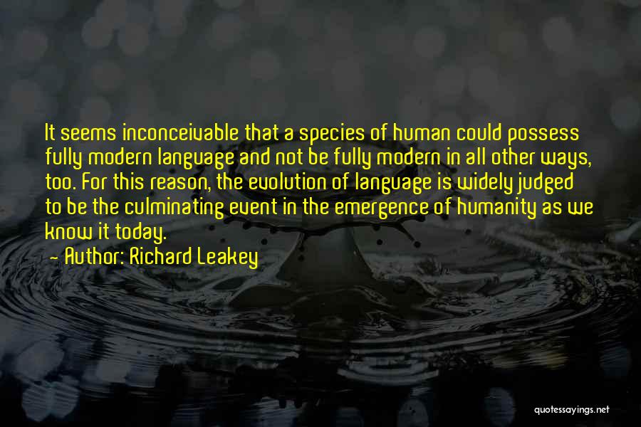 Inconceivable Quotes By Richard Leakey