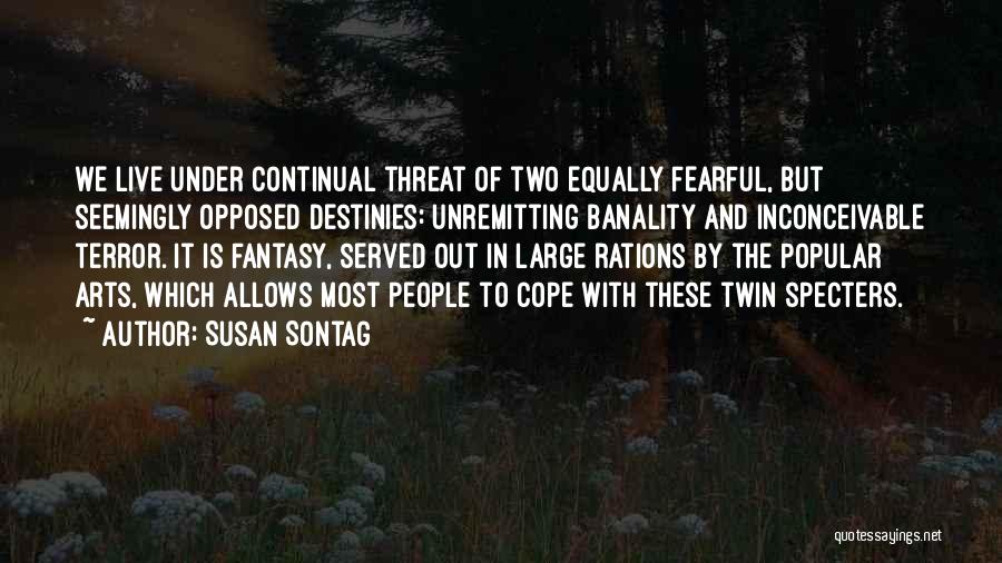 Inconceivable Quotes By Susan Sontag