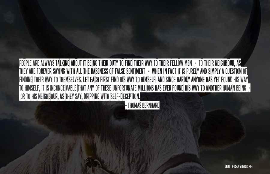 Inconceivable Quotes By Thomas Bernhard Inconceivable Quotes By Thomas Bernhard