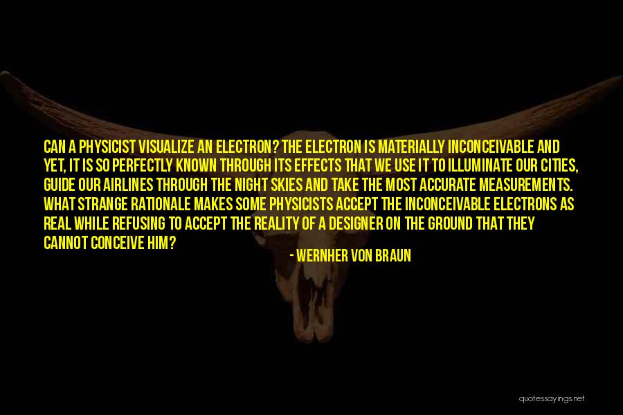Inconceivable Quotes By Wernher Von Braun Inconceivable Quotes By Wernher Von Braun