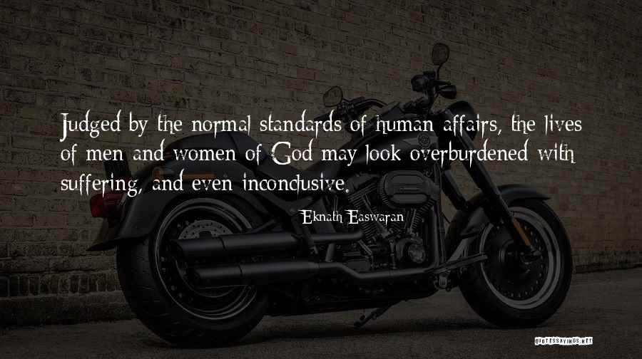 Inconclusive Quotes By Eknath Easwaran Inconclusive Quotes By Eknath Easwaran