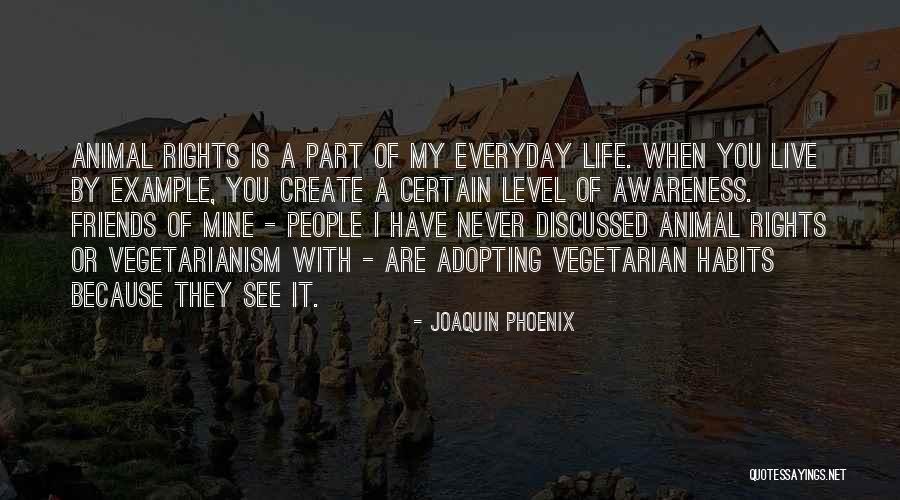 Incondicional Quotes By Joaquin Phoenix Incondicional Quotes By Joaquin Phoenix