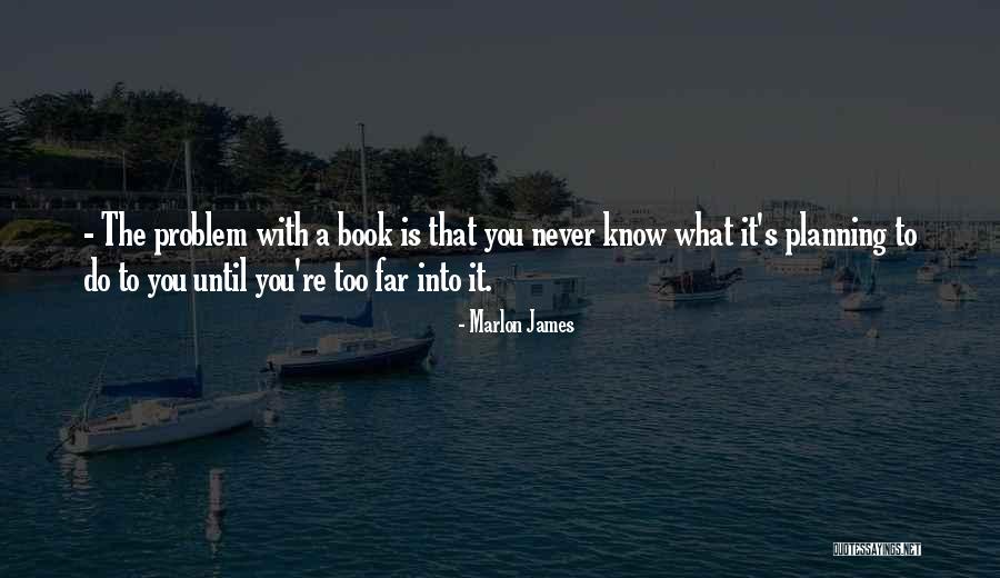 Incondicionalmente Quotes By Marlon James Incondicionalmente Quotes By Marlon James