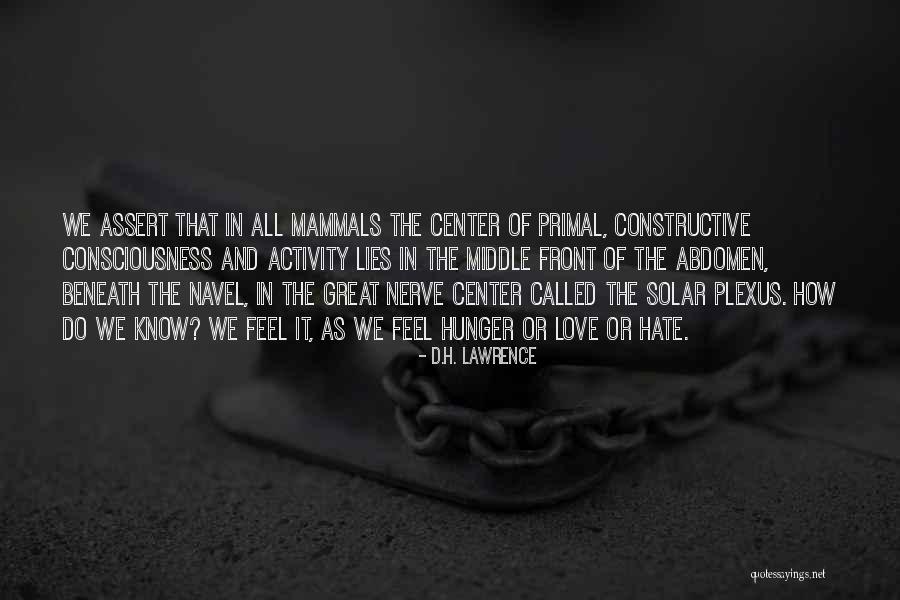 Inconditional Or Unconditional Quotes By D.H. Lawrence Inconditional Or Unconditional Quotes By D.H. Lawrence