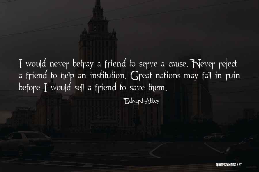 Incondizionatamente Significato Quotes By Edward Abbey Incondizionatamente Significato Quotes By Edward Abbey
