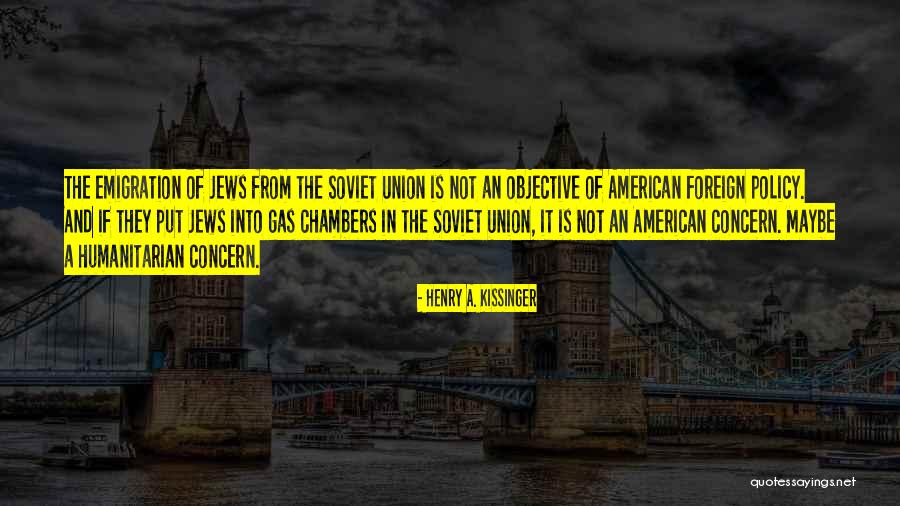 Incongruente English Quotes By Henry A. Kissinger Incongruente English Quotes By Henry A. Kissinger