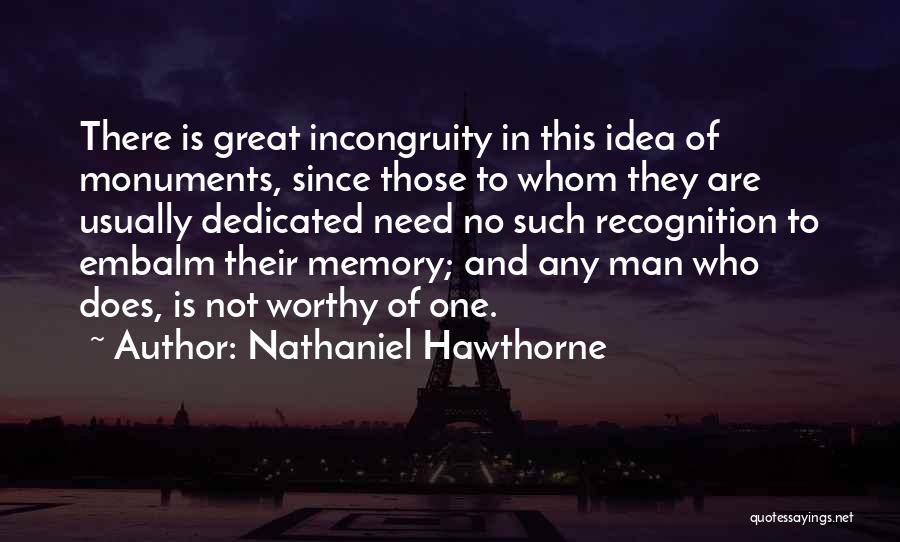 Incongruity Quotes By Nathaniel Hawthorne