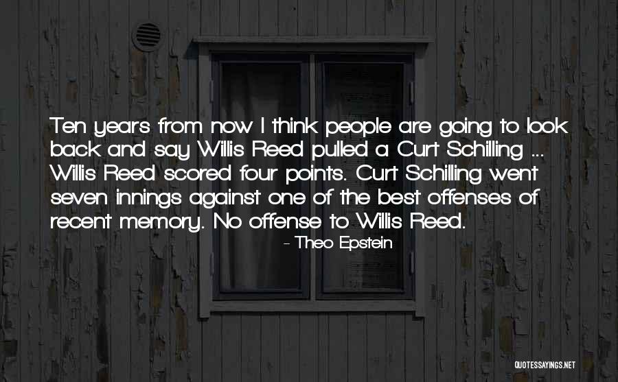 Inconnu Wine Quotes By Theo Epstein Inconnu Wine Quotes By Theo Epstein