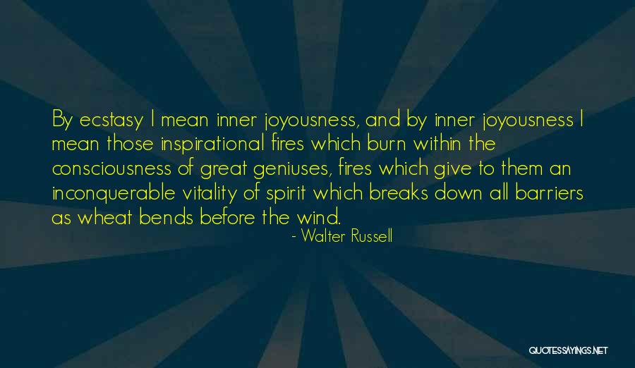 Inconquerable Quotes By Walter Russell Inconquerable Quotes By Walter Russell