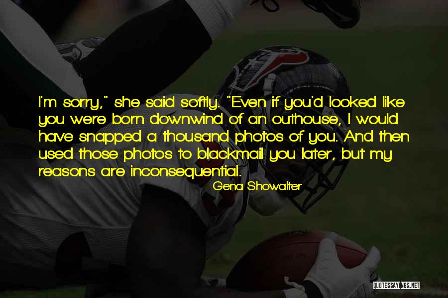 Inconsequential Quotes By Gena Showalter Inconsequential Quotes By Gena Showalter