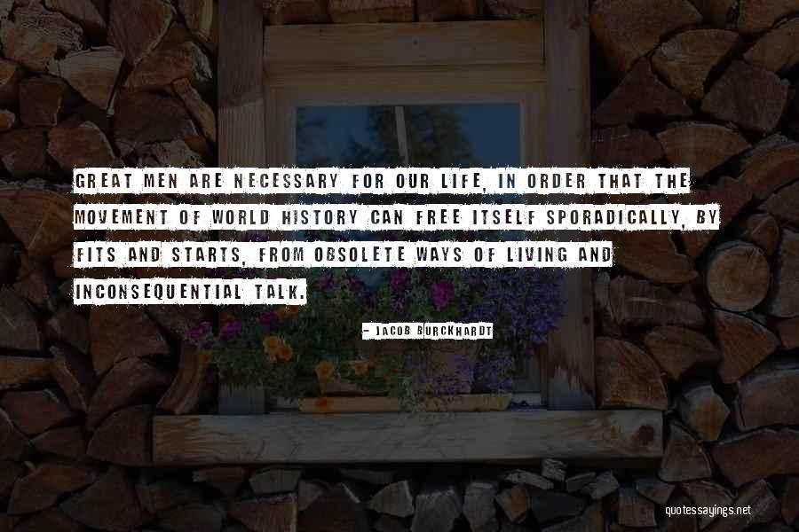 Inconsequential Quotes By Jacob Burckhardt Inconsequential Quotes By Jacob Burckhardt