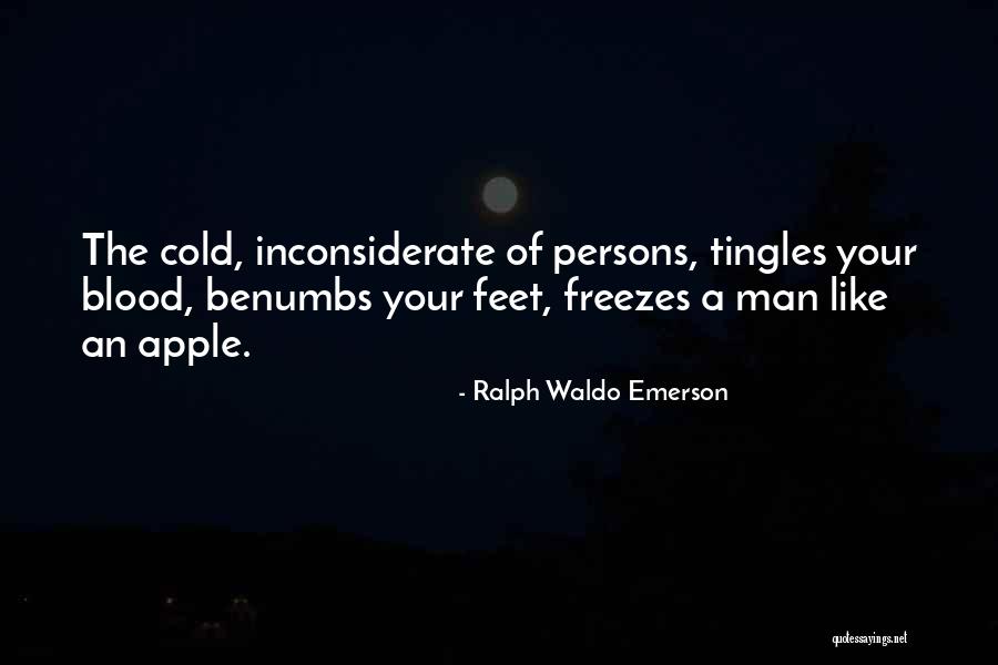 Inconsiderate Quotes By Ralph Waldo Emerson Inconsiderate Quotes By Ralph Waldo Emerson