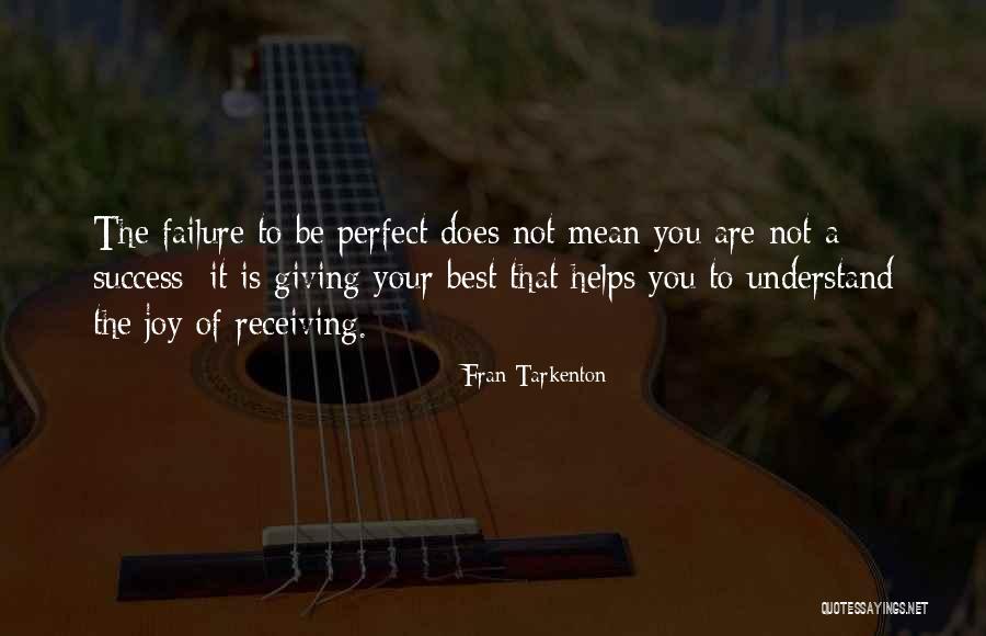 Inconsiderateness Quotes By Fran Tarkenton Inconsiderateness Quotes By Fran Tarkenton