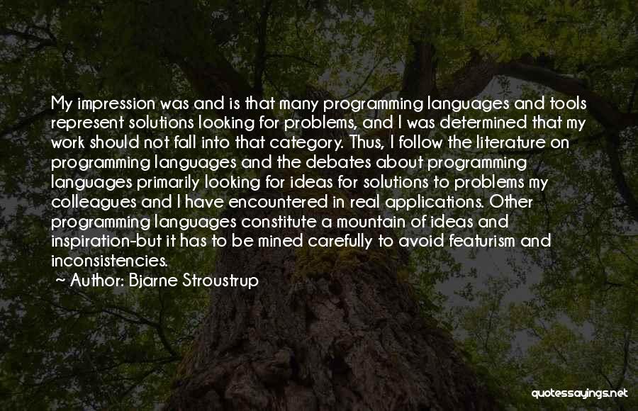 Inconsistencies Quotes By Bjarne Stroustrup