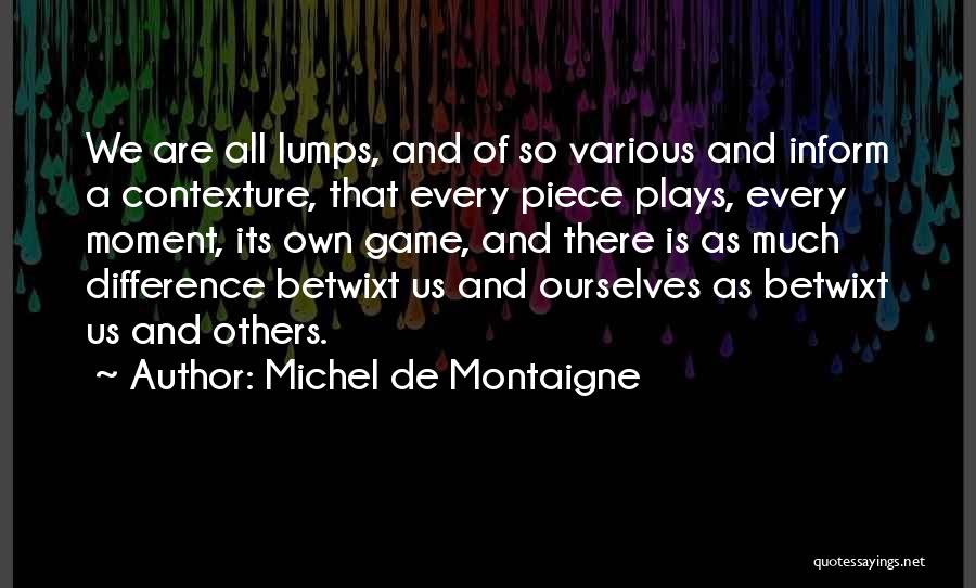 Inconsistency Quotes By Michel De Montaigne