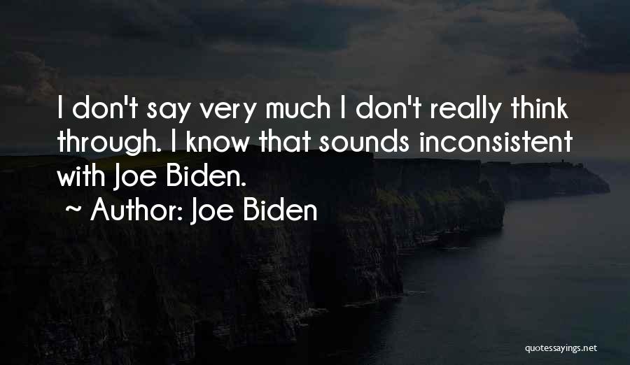 Inconsistent Quotes By Joe Biden