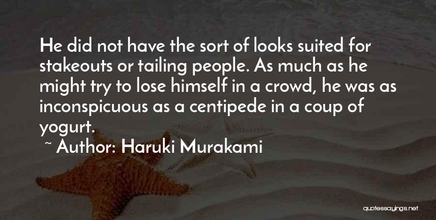 Inconspicuous Quotes By Haruki Murakami