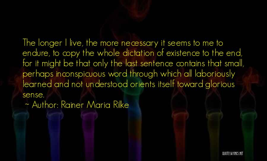 Inconspicuous Quotes By Rainer Maria Rilke