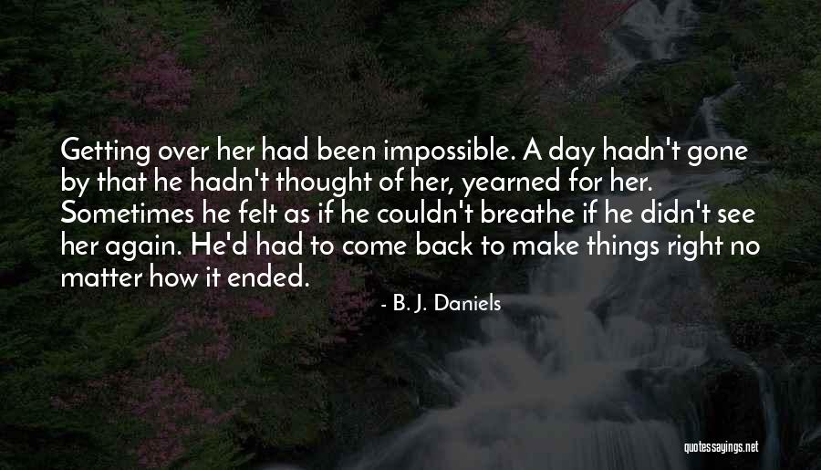 Inconstancy Define Quotes By B. J. Daniels Inconstancy Define Quotes By B. J. Daniels