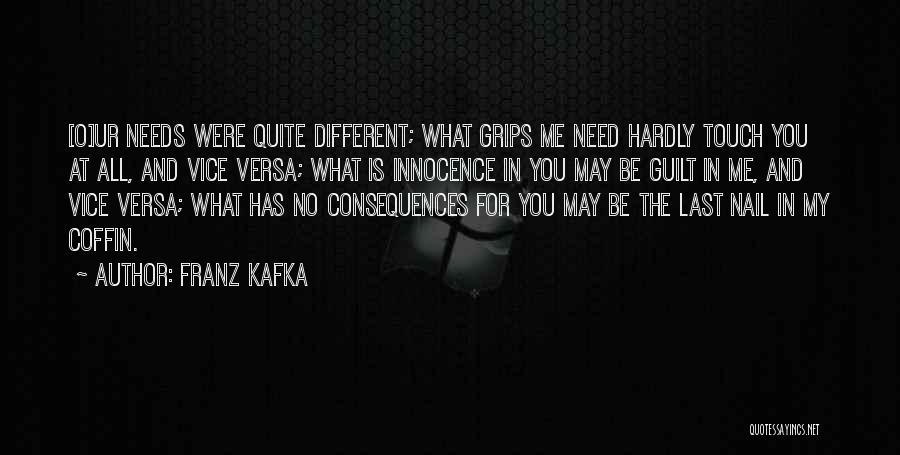 Inconstancy Quotes By Franz Kafka