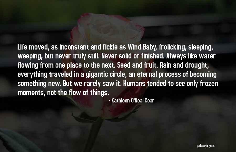 Inconstant Quotes By Kathleen O'Neal Gear Inconstant Quotes By Kathleen O'Neal Gear