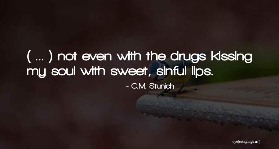 Incontinence Products Quotes By C.M. Stunich Incontinence Products Quotes By C.M. Stunich